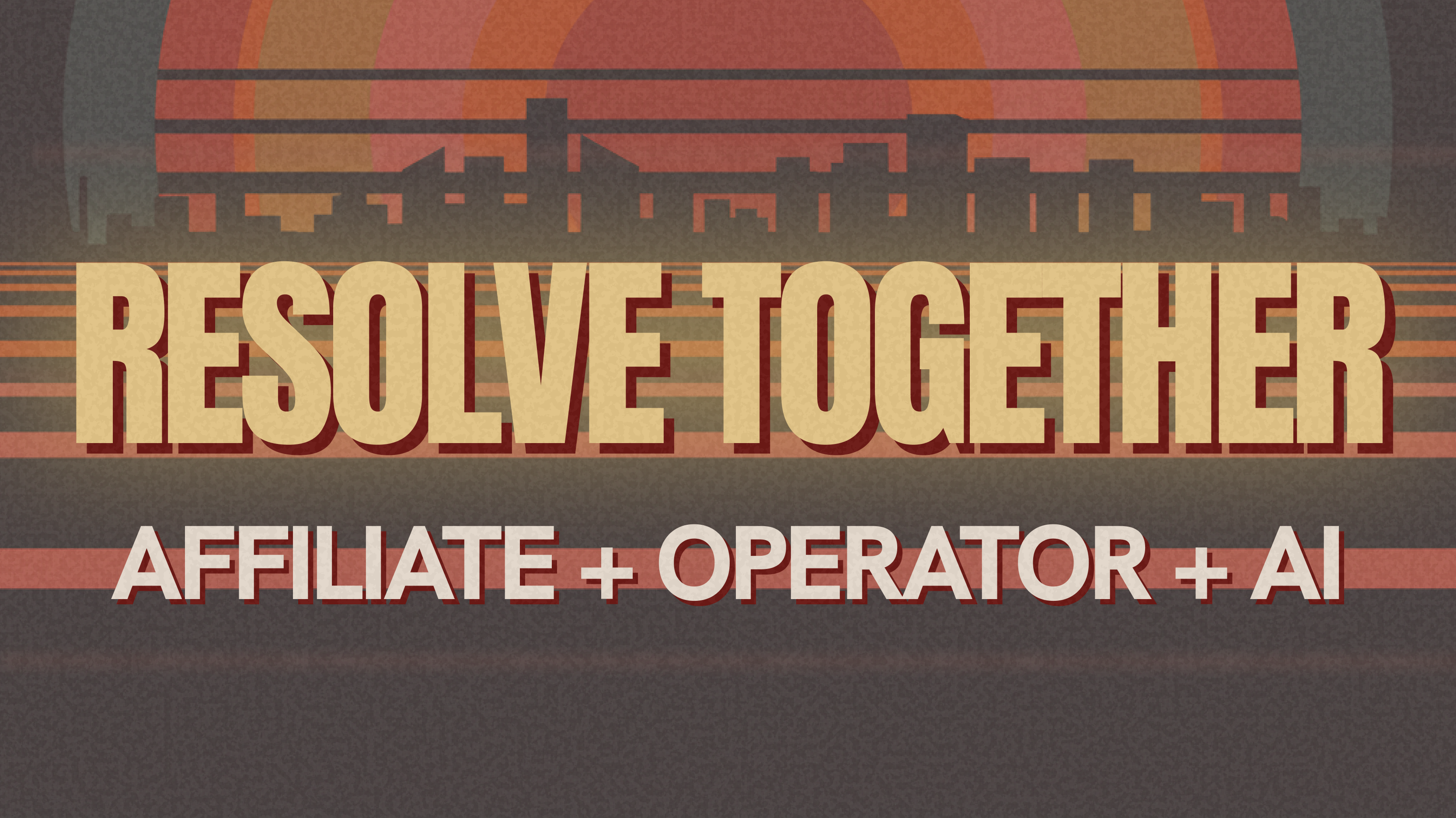 02 // RESOLVE TOGETHER poster